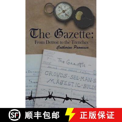 预订 The Gazette: From Detroit to the Trenches [9780692894729]