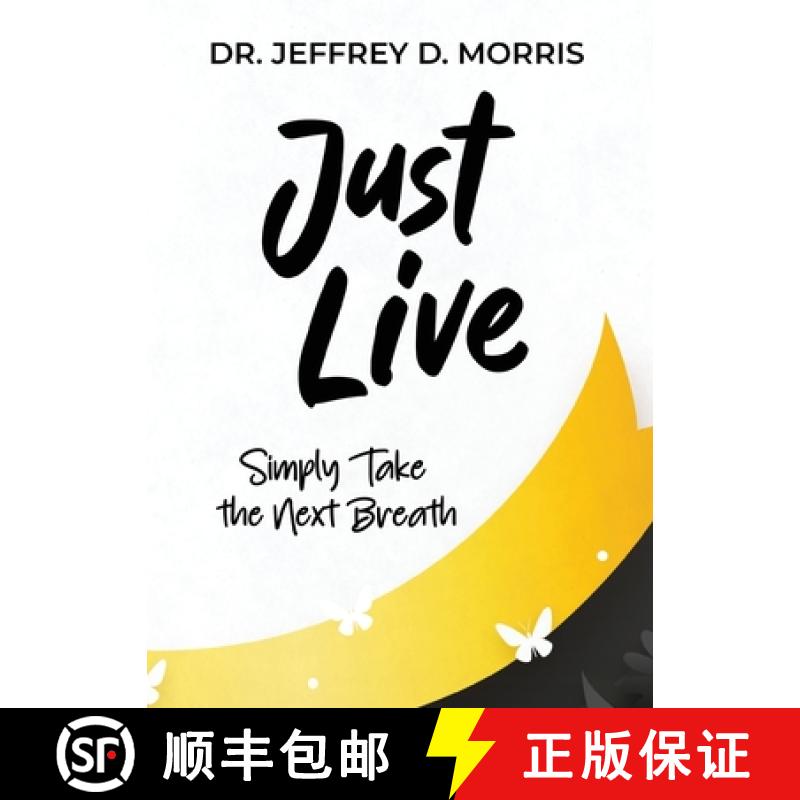 【3-4周达】Just Live: A Guide to Preventing Suicide and Managing Mental Illness [9781958000823]