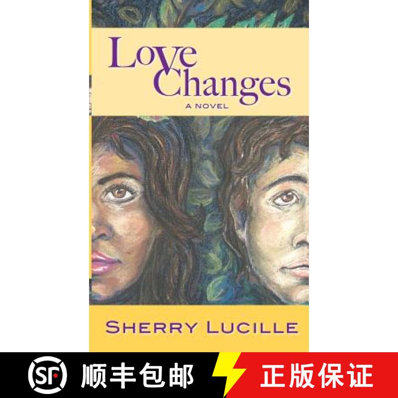 【3-4周达】Love Changes [9780615332529]