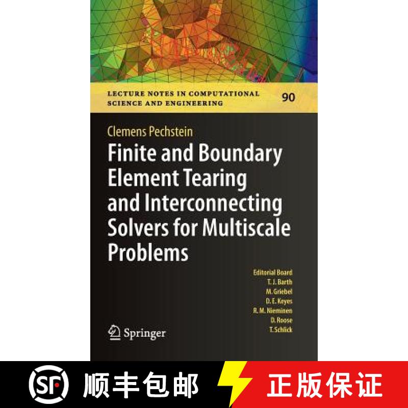 【3-4周达】Finite and Boundary Element Tearing and Interconnecting Solvers for Multiscale Problems [9783642235870]