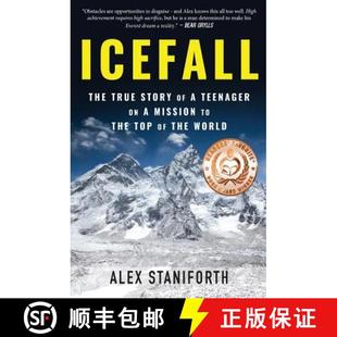 【3-4周达】Icefall: The True Story of a Teenager on a Mission to the Top of the World [9780692594148]