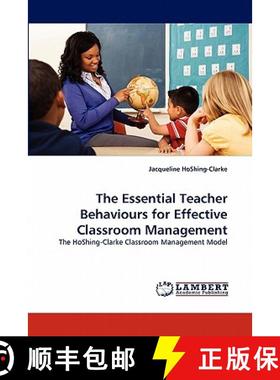 预订 The Essential Teacher Behaviours for Effective Classroom Management [9783844317299]