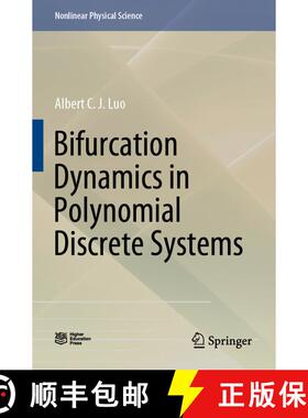 【3-4周达】Bifurcation Dynamics in Polynomial Discrete Systems (1st ed. 2020) (1st ed. 2020) (1st ed.... [9789811552106]