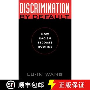 How 9780814794470 4周达 Routine Becomes Racism Default Discrimination