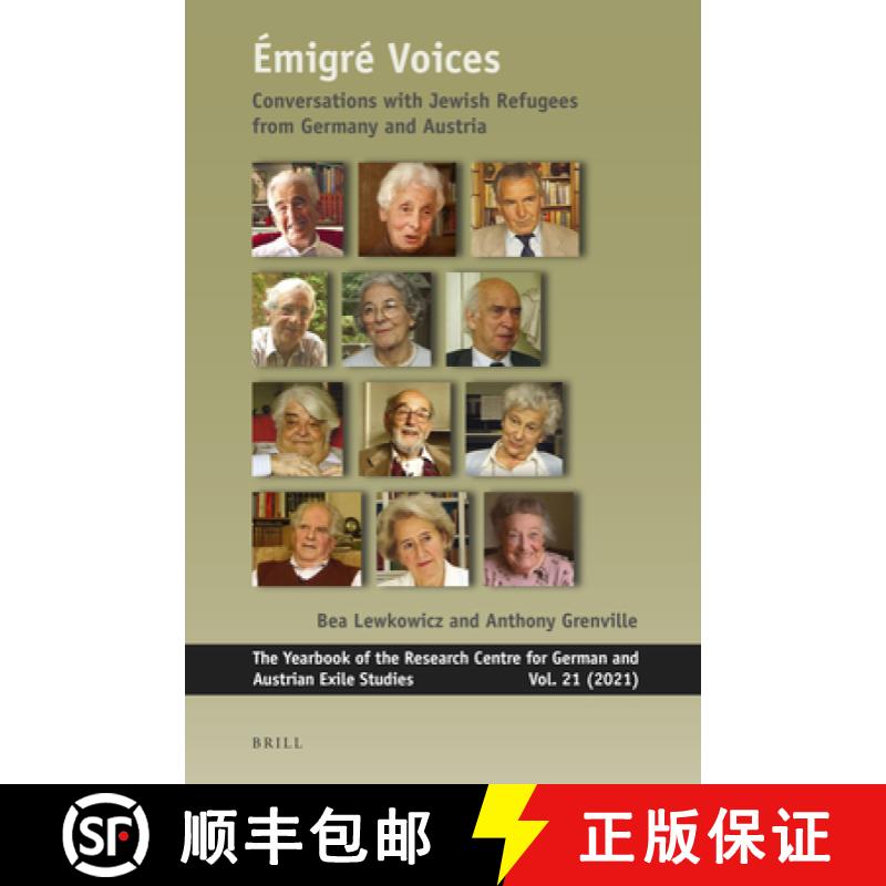【3-4周达】Émigré Voices: Conversations with Jewish Refugees from Germany and Austria [9789004469075]