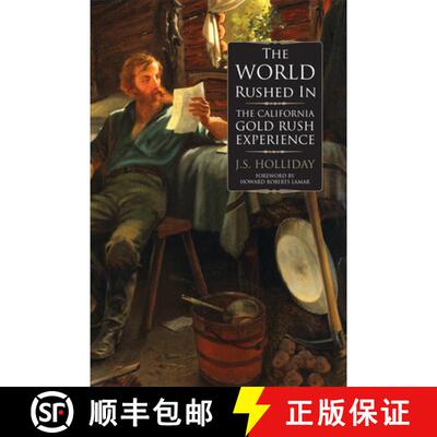 【3-4周达】The World Rushed in – The California Gold Rush Experience [9780806134642]