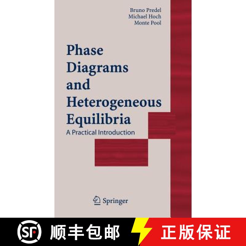 【3-4周达】Phase Diagrams and Heterogeneous Equilibria: A Practical Introduction [9783540140115]