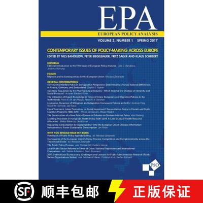 【3-4周达】European Policy Analysis: Volume 3, Number 1, Spring 2017: Contemporary Issues of Policy-M... [9781633916043]
