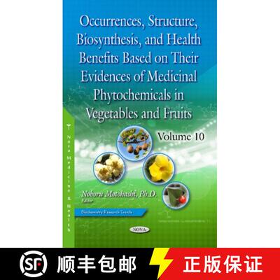 【3-4周达】Occurrences, Structure, Biosynthesis, and Health Benefits Based on Their Evidences of Medi... [9781536141412]