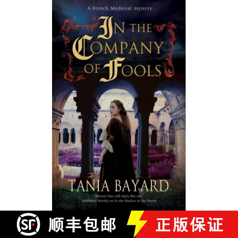 【3-4周达】In the Company of Fools [9781448308521]