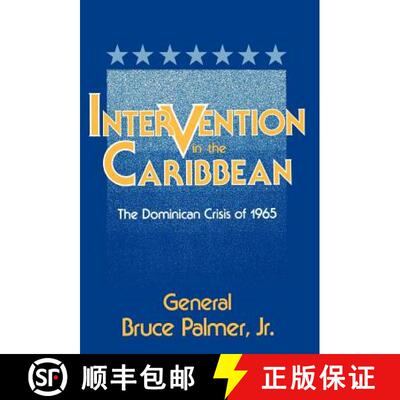 【3-4周达】Intervention in the Caribbean: The Dominican Crisis of 1965 [9780813116914]