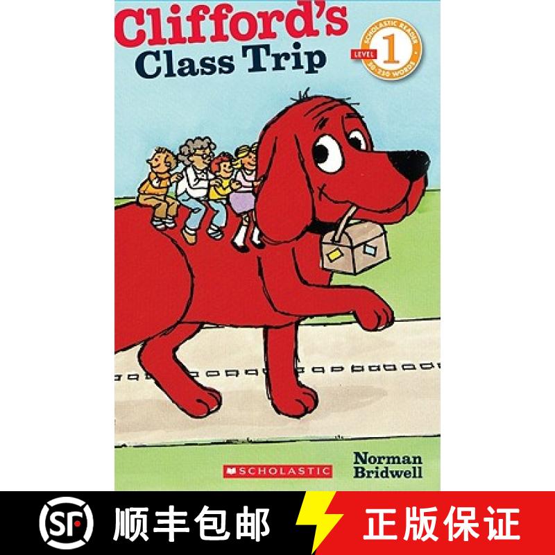 Clifford's Class Trip [9780545223195]