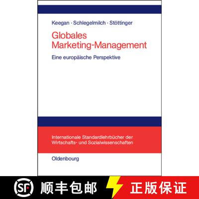 【3-4周达】精装 Globales Marketing–Management – Eine europäische Perspektive [9783486250053]