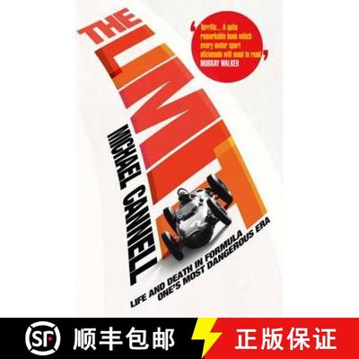 【3-4周达】Limit: Life and Death in Formula One's Most Dangerous Era [9781848872240]