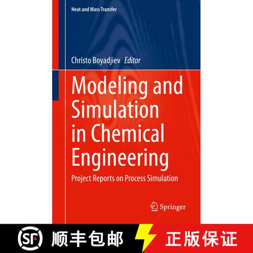 【3-4周达】精装 Modeling and Simulation in Chemical Engineering : Project Reports on Process Simulation [9783030876593]