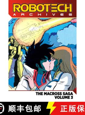 【3-4周达】Robotech Archives: The Macross Saga Vol. 3 [9781785862960]