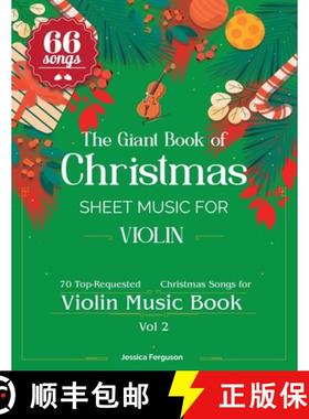 预订 The Giant Book of Christmas Sheet Music For Violin: 66 Top-Requested Christmas Songs for Violin ... [9798330412204]
