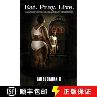 with your Start Jump the God. Power 9780692336342 4周达 Journey Eat. Days Pray. Wellness Live.
