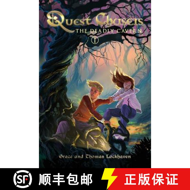 【3-4周达】The Deadly Cavern (Book 1): Quest Chasers [9781365609886]