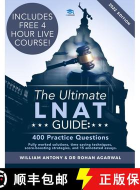 【3-4周达】Ultimate LNAT Guide: 400 Practice Questions: Fully Worked Solutions, Time Saving Technique... [9780993231162]