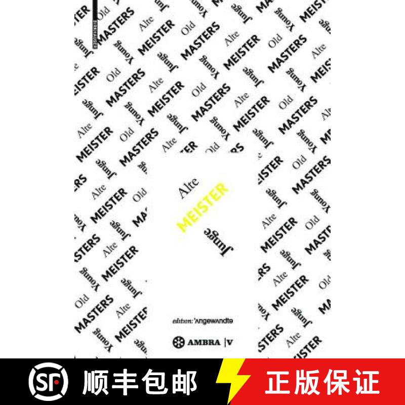 【3-4周达】Alte Meister - Junge Meister [9783990436486]