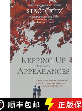 【3-4周达】Keeping Up Appearances: An Heirloom Novel [9781951523107]