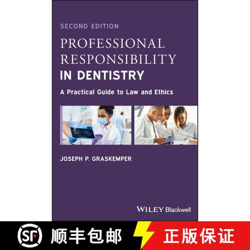 【3-4周达】Professional Responsibility in Dentistry: A Practical Guide to Law and Ethics [9781119830061]