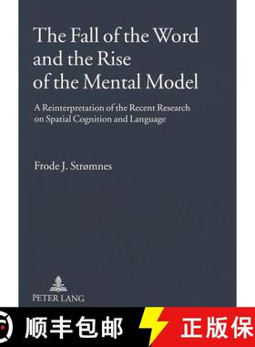 预订 The Fall of the Word and the Rise of the Mental Model : A Reinterpretation of the Recent Researc... [9783631521779]