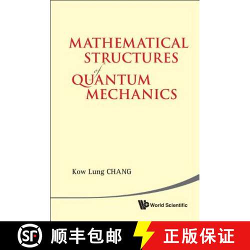 【3-4周达】精装 Mathematical Structures of Quantum Mechanics [9789814366588]