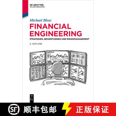 【3-4周达】精装 Financial Engineering: Strategien, Bewertungen Und Risikomanagement [9783111369273]
