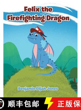 【3-4周达】Felix the Firefighting Dragon [9781638143666]