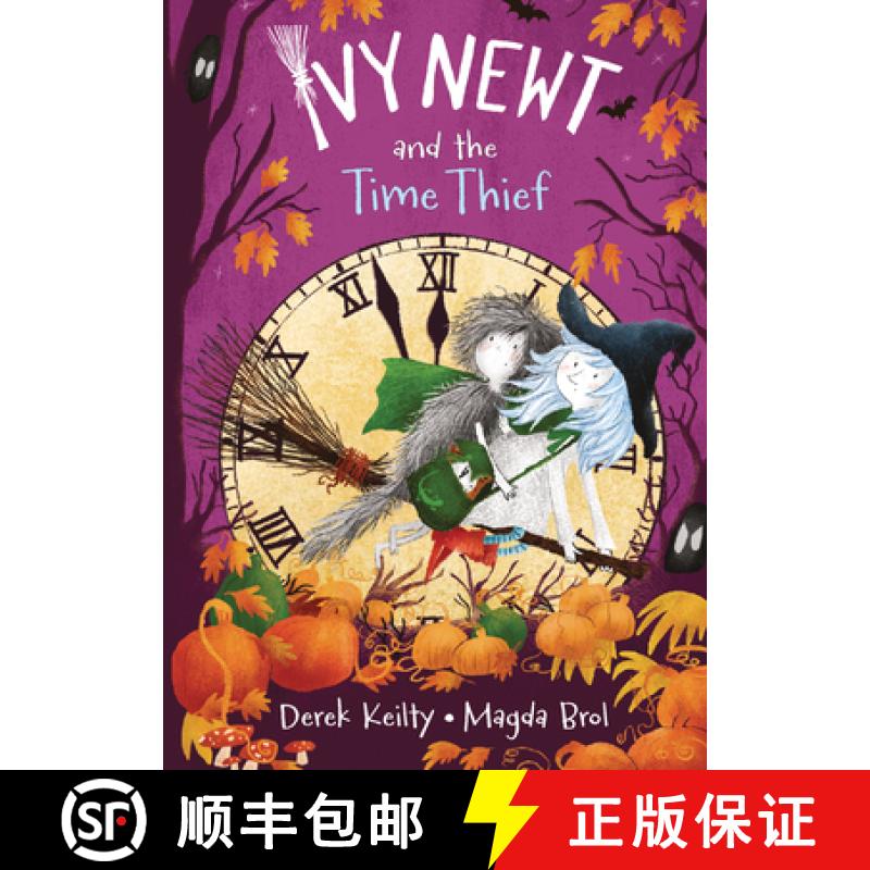 【3-4周达】Ivy Newt and the Time Thief [9781836300250]
