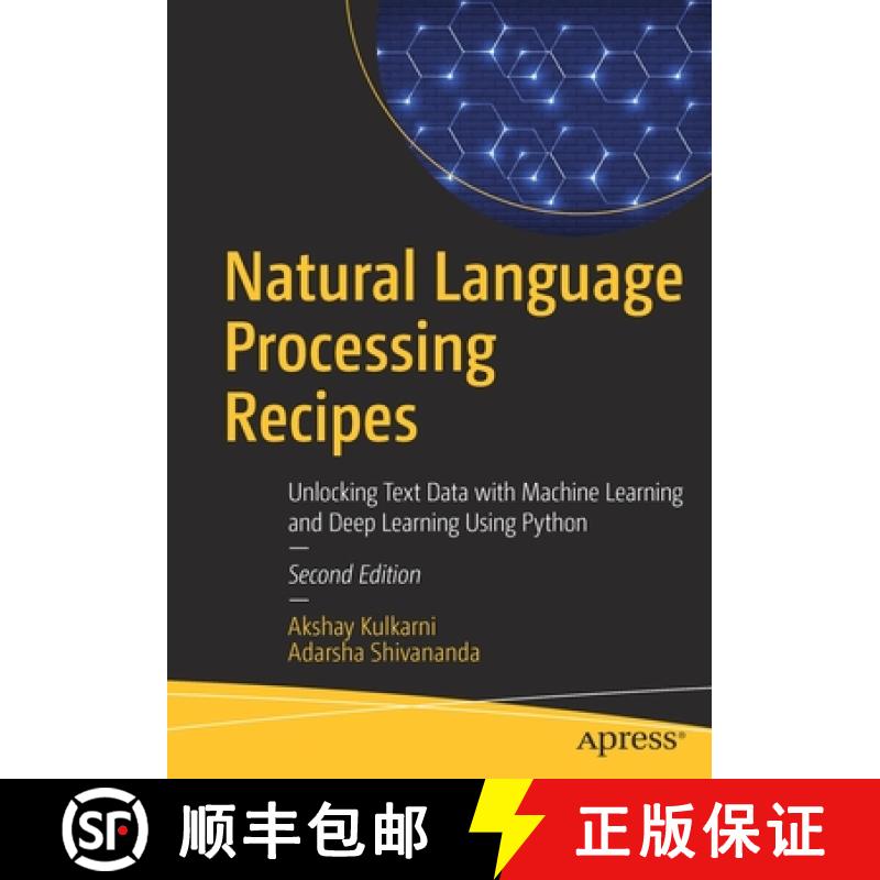 【3-4周达】Natural Language Processing Recipes : Unlocking Text Data with Machine Learning and Deep L... [9781484273500]
