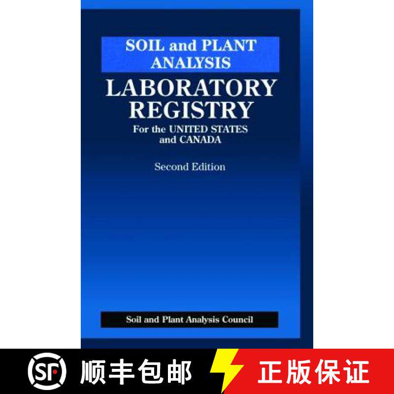 【3-4周达】Soil and Plant Analysis: Laboratory Registry for the United States and Canada, Second Edition [9781138468610]
