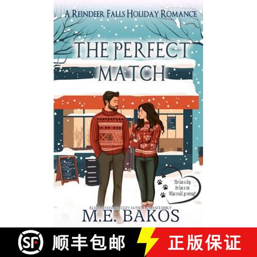 【3-4周达】The Perfect Match: A Reindeer Falls Holiday Romance [9798986788944]