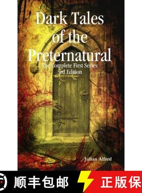 【3-4周达】Dark Tales of The Preternatural - The Complete First Series [9781291642933]