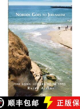 【3-4周达】Nobody Goes to Jerusalem: The Long Letters Home 1995 BW [9780999510919]