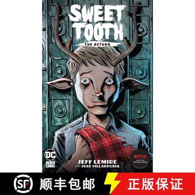 【3-4周达】Sweet Tooth: The Return [9781779510327]