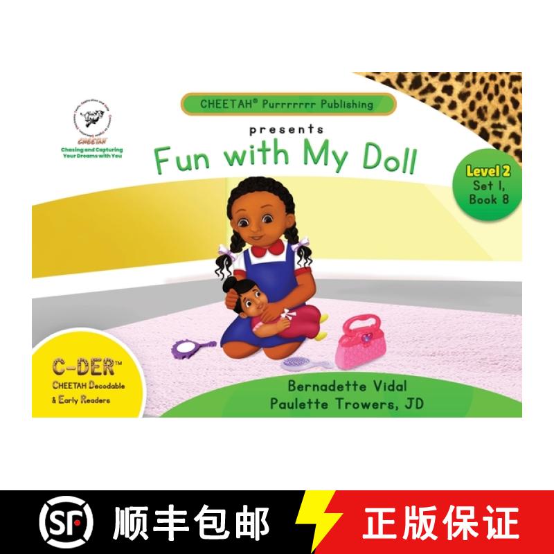 【3-4周达】C-DER (Cheetah Decodable & Early Readers) Set 1, Book 8, Fun With My Doll [9798330329717]