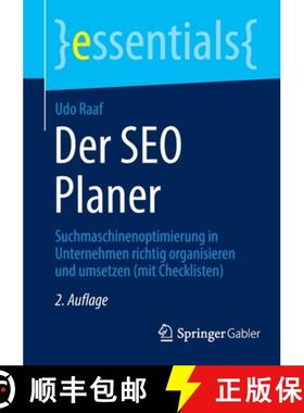【3-4周达】Der SEO Planer : Suchmaschinenoptimierung in Unternehmen richtig organisieren und umsetzen... [9783658376857]