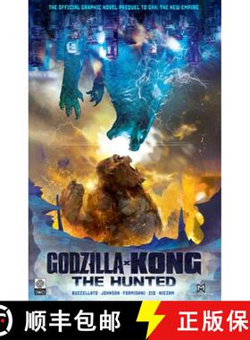 【3-4周达】Godzilla x Kong: The Hunted [9781681161280]
