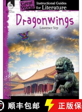 【3-4周达】Dragonwings: An Instructional Guide for Literature : An Instructional Guide for Literature [9781425889777]