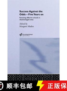 【3-4周达】Success Against the Odds: Five Years on: Revisiting Effective Schools in Disadvantaged Areas [9780415253390]