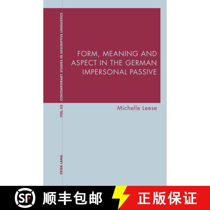 【3-4周达】Form, Meaning and Aspect in the German Impersonal Passive [9781800798496]