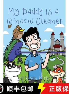【3-4周达】My Daddy's a Window Cleaner: A Magical Castle Cleaning Adventure [9781399943703]