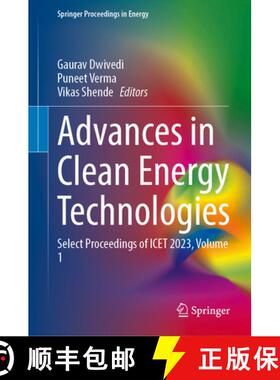 【3-4周达】Advances in Clean Energy Technologies: Select Proceedings of ICET 2023, Volume 1 [9789819765478]