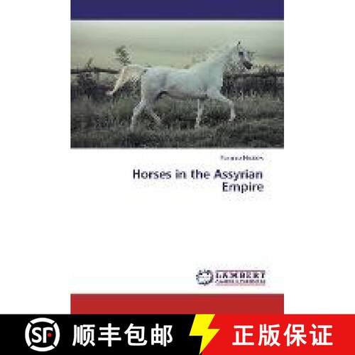 预订 Horses in the Assyrian Empire [9783330025554]