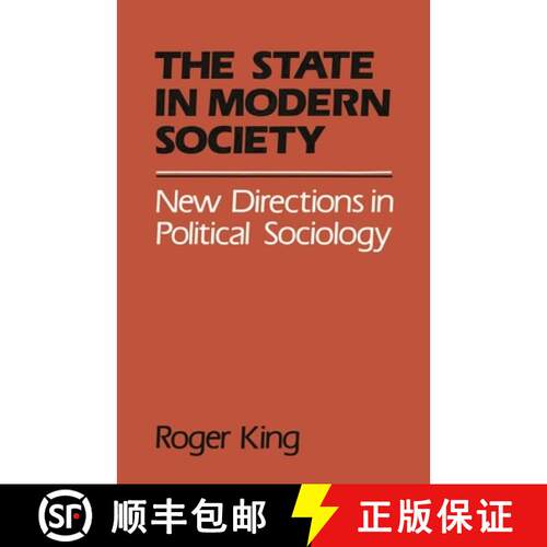 【3-4周达】State in Modern Society : New Directions in Political Sociology [9780333366073]