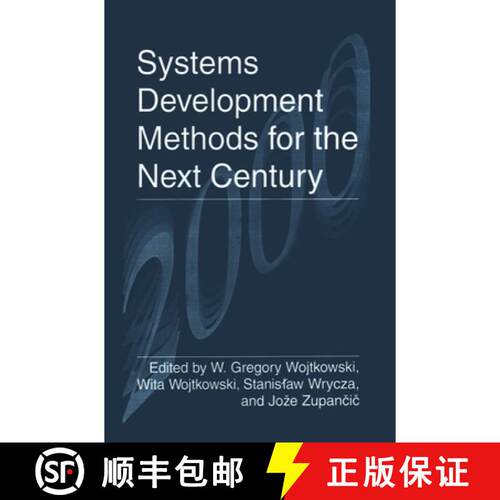 【3-4周达】精装 Systems Development Methods for the Next Century: Proceedings of the Sixth Internatio... [9780306456930]