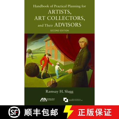 【3-4周达】Handbook of Practical Planning for Artists, Art Collectors, and Their Advisors, Second Edi... [9781641052894]